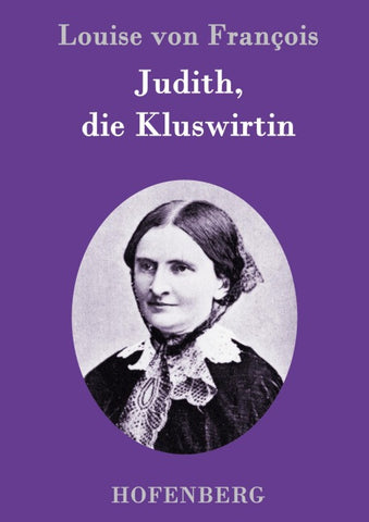 Judith, die Kluswirtin
