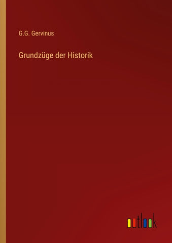 Grundzüge der Historik