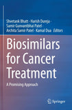 Biosimilars for Cancer Treatment