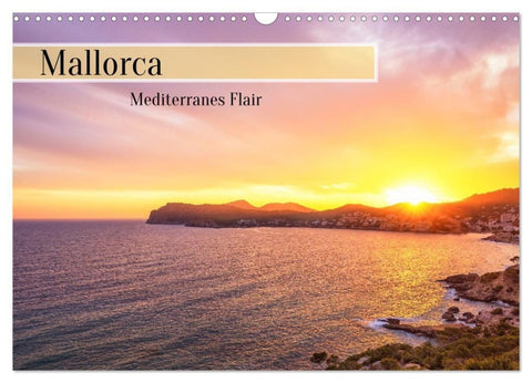 Mallorca - Mediterranes Flair (Wandkalender 2027 DIN A3 quer), CALVENDO Monatskalender