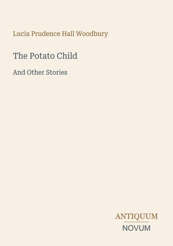 The Potato Child