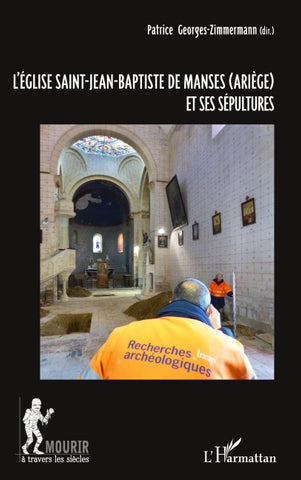 L'église Saint-Jean-Baptiste de Manses (Ariège) et ses sépultures