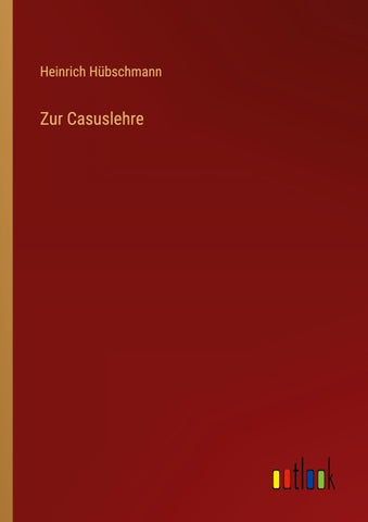 Zur Casuslehre