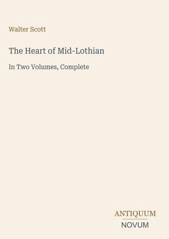 The Heart of Mid-Lothian