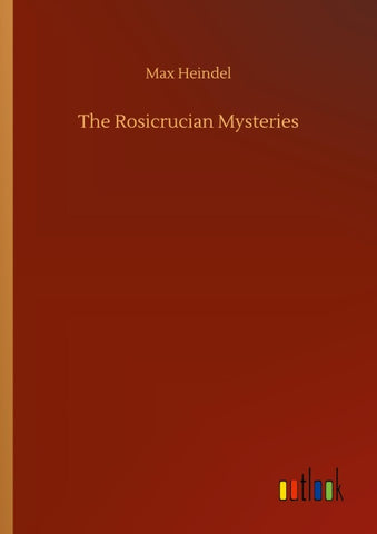 The Rosicrucian Mysteries