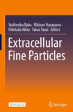 Extracellular Fine Particles
