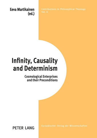 Infinity, Causality and Determinism