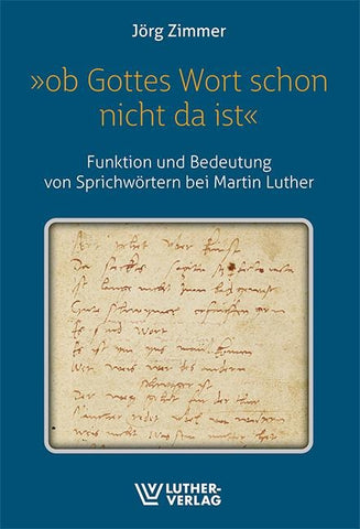 »Ob Gottes wort schon nicht da ist«
