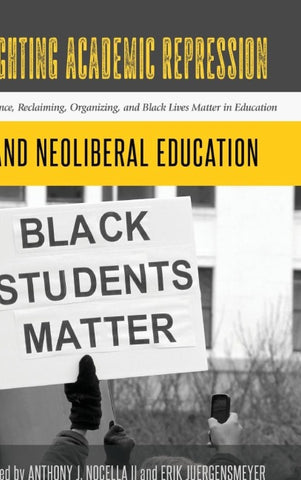 Fighting Academic Repression and Neoliberal Education