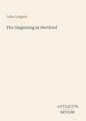 The Disguising at Hertford