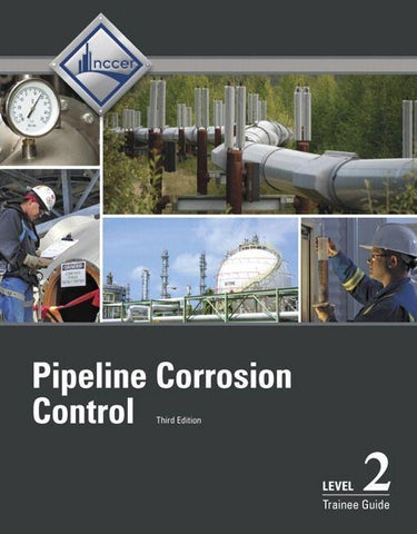 Pipeline Corrosion Control Trainee Guide, Level 2