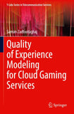 Quality of Experience Modeling for Cloud Gaming Services