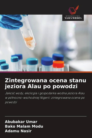 Zintegrowana ocena stanu jeziora Alau po powodzi
