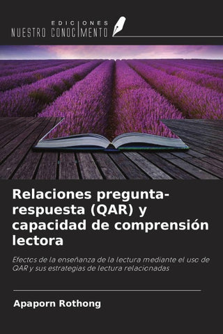Relaciones pregunta-respuesta (QAR) y capacidad de comprensión lectora