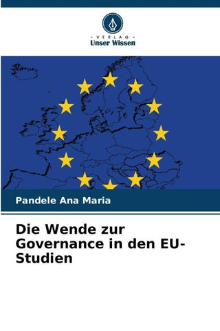 Die Wende zur Governance in den EU-Studien