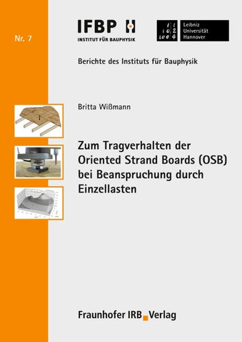 Zum Tragverhalten der Oriented Strand Boards (OSB) bei Beanspruchung durch Einzellasten