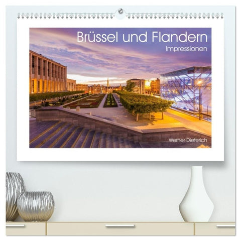 Brüssel und Flandern Impressionen (hochwertiger Premium Wandkalender 2027 DIN A2 quer), Kunstdruck in Hochglanz