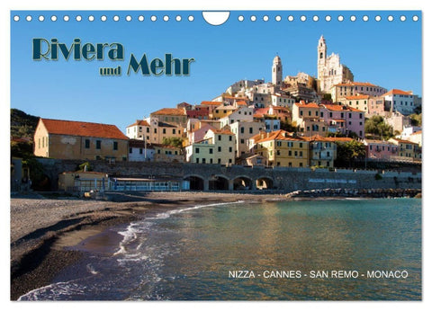 Riviera und Mehr - Nizza, Cannes, San Remo, Monaco (Wandkalender 2027 DIN A4 quer), CALVENDO Monatskalender