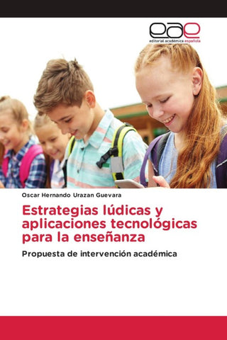 Estrategias lúdicas y aplicaciones tecnológicas para la enseñanza
