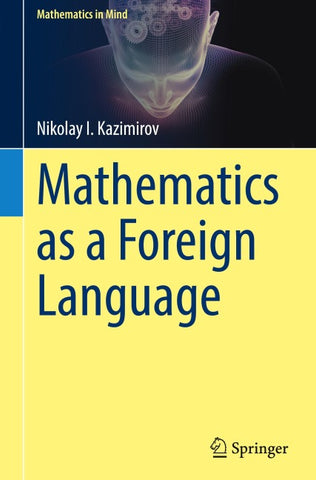 Mathematics as a Foreign Language