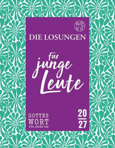 Losungen Deutschland 2027 / Die Losungen für junge Leute 2027