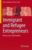 Immigrant and Refugee Entrepreneurs