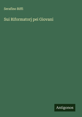 Sui Riformatorj pei Giovani