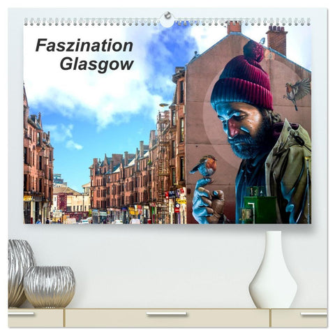 Faszination Glasgow (hochwertiger Premium Wandkalender 2027 DIN A2 quer), Kunstdruck in Hochglanz