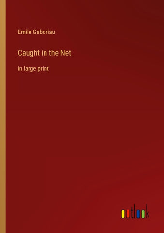 Caught in the Net