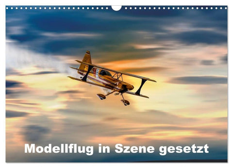 Modellflug in Szene gesetzt (Wandkalender 2027 DIN A3 quer), CALVENDO Monatskalender