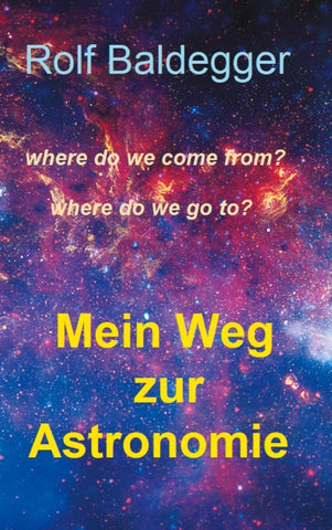 Mein Weg zur Astronomie