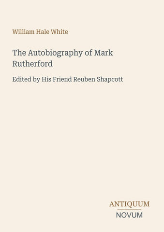The Autobiography of Mark Rutherford