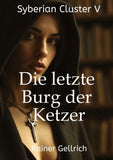 Die letzte Burg der Ketzer