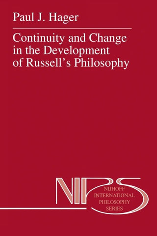 Continuity and Change in the Development of Russell’s Philosophy