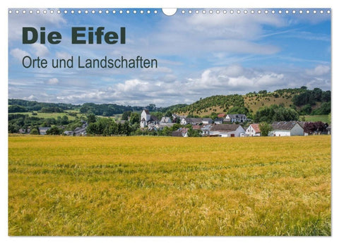 Die Eifel - Orte und Landschaften (Wandkalender 2027 DIN A3 quer), CALVENDO Monatskalender