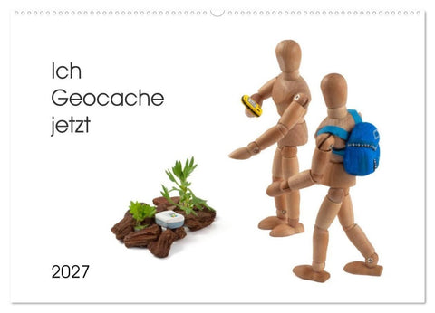 Ich Geocache jetzt (Wandkalender 2027 DIN A2 quer), CALVENDO Monatskalender
