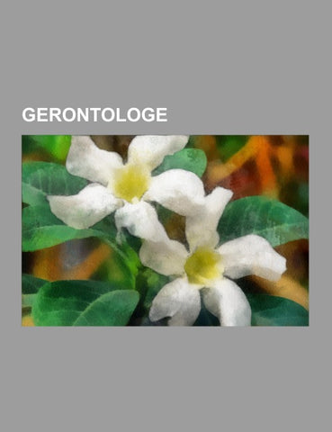 Gerontologe