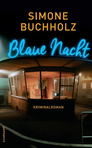 Blaue Nacht − Kriminalroman (Chastity-Riley-Serie 6)