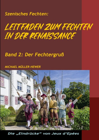 Leitfaden zum Fechten in der Renaissance