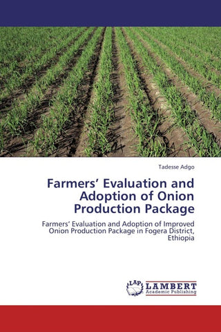 Farmers' Evaluation and Adoption of Onion Production Package