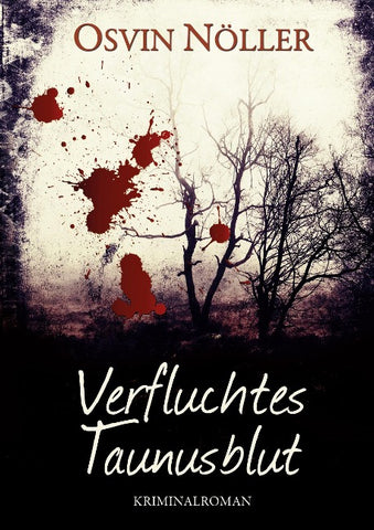 Verfluchtes Taunusblut
