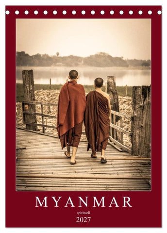 MYANMAR SPIRITUELL 2027 (Tischkalender 2027 DIN A5 hoch), CALVENDO Monatskalender