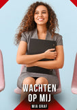 Wachten op mij