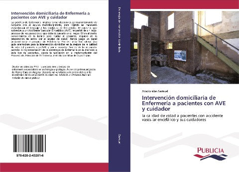 Intervención domiciliaria de Enfermería a pacientes con AVE y cuidador