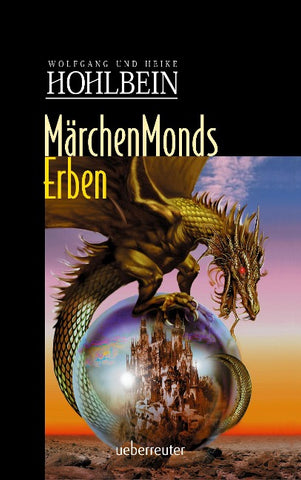 Märchenmonds Erben (Märchenmond, Bd.)