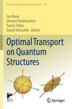Optimal Transport on Quantum Structures