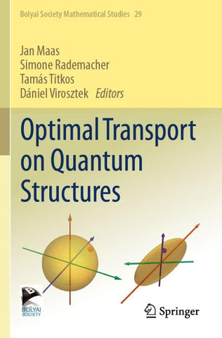 Optimal Transport on Quantum Structures
