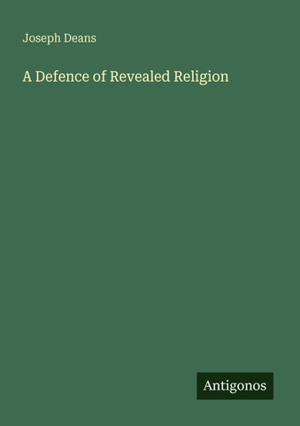 A Defence of Revealed Religion