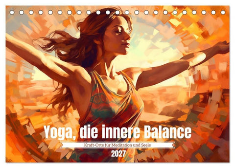 Yoga, die innere Balance (Tischkalender 2027 DIN A5 quer), CALVENDO Monatskalender
