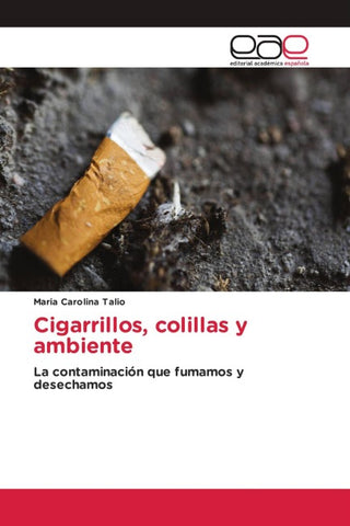 Cigarrillos, colillas y ambiente